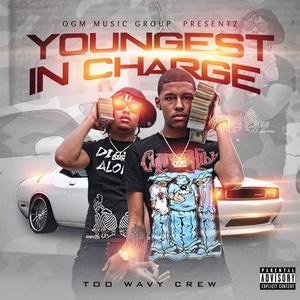 Youngest In Charge (Explicit)