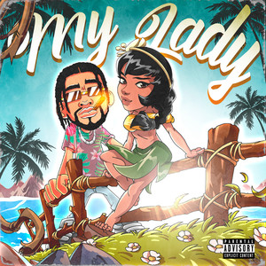 My Lady (Explicit)