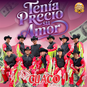 Tenía Precio Su Amor