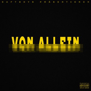 Von Allein (Explicit)
