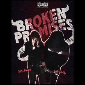 Broken Promises (Explicit)