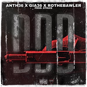 DDD(feat. Rothebawler) (Explicit)