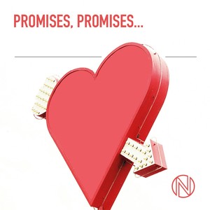 Promises, Promises...