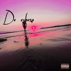 De cabeza (Explicit)