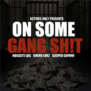 On Some Gang **** (Explicit)