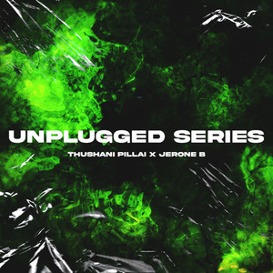 Unplugged Series