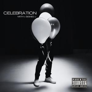 CELEBRATION (Explicit)