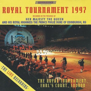 The Royal Tournament 1997 (Live)