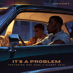 It's a Problem (2024 Remastered) [Explicit]