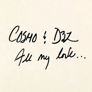 All My Love (Dub|Explicit)