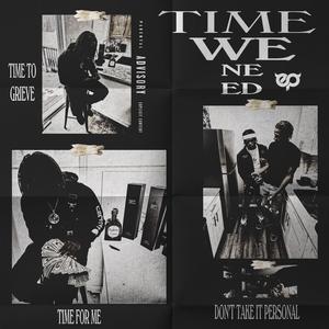 Time We Need (Explicit)