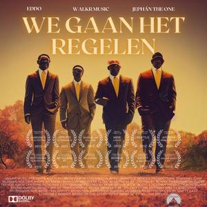 We Gaan Het Regelen (feat. Eddo) (Explicit)