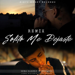 Solito Me Dejaste Remix