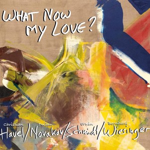 What Now My Love