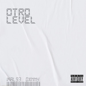 Otro Level (Explicit)