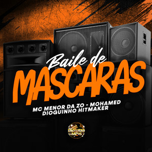 Baile de Mascaras (Explicit)
