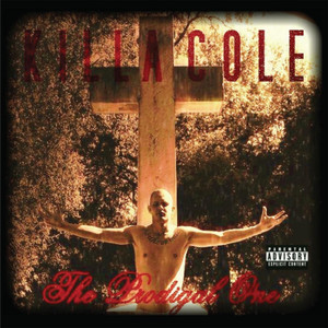 The Prodigal One (Explicit)