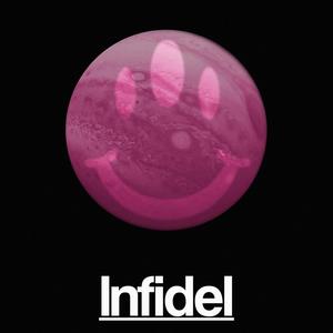 Infidel (Explicit)