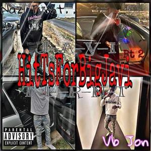 Hit Ts For BigJavi (feat. Naz Turnt & Jon Turnt) (Explicit)