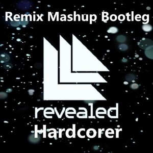 Hardcorer Remix