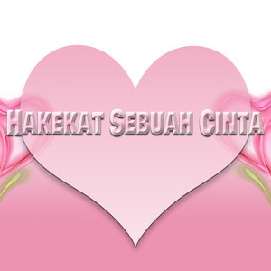 Hakekat Sebuah Cinta