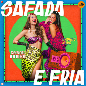 Safada e Fria