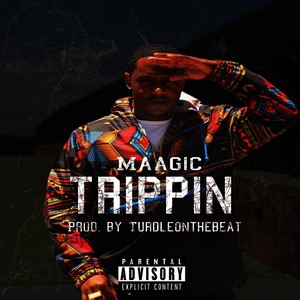Trippin (Explicit)