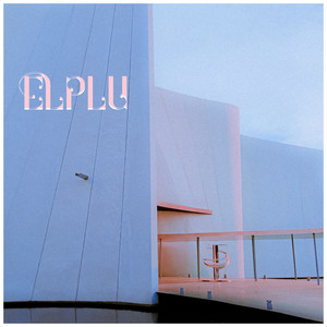Elplu (Explicit)