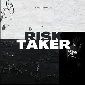 Risk taker (Explicit)