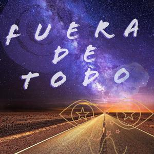 Fuera de todo(feat. Defis, Inn Finity & Chuejaz) (Explicit)