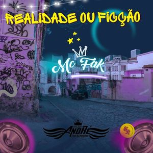 Realidade Ou ficção (Explicit)