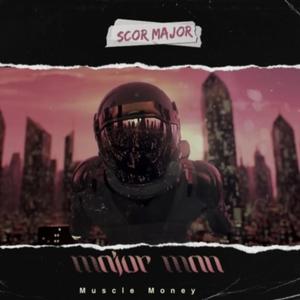 Major Man (Explicit)