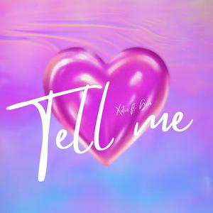 Tell me (feat. Gen)