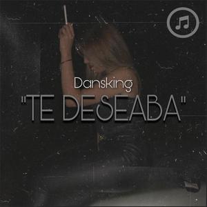 Te deseaba (Explicit)