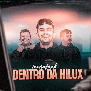 MEGA FUNK DENTRO DA HILUX (Explicit)