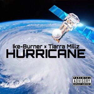 Hurricane (feat. Tiarra Millz) (Explicit)