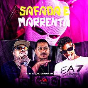 Safada e Marrenta (Explicit)