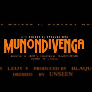 Munodivenga (feat. 216 Whisky)