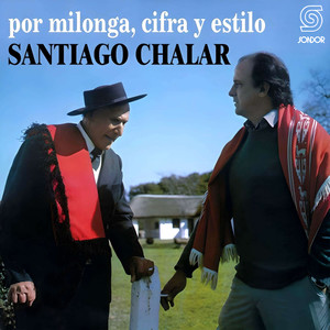 Por Milonga, Cifra y Estilo