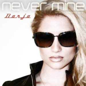 Never Mine (DJ Dance Charts EP 2013)