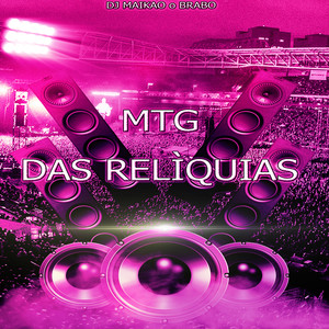 MTG DAS RELIQUIAS (Explicit)