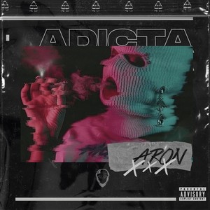 Adicta (Explicit)