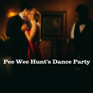 Pee Wee Hunt's Dance Party