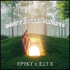 Dirty Little Secrets