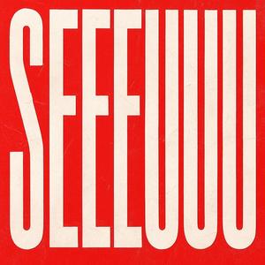 seeeuuu (Slowed + Reverb) (Explicit)
