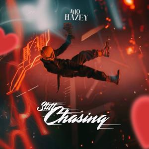 Still Chasing