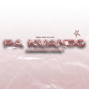 pa kuando? : Alternative Versions (Explicit)