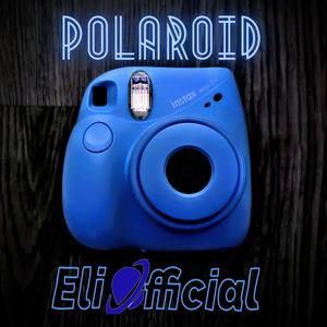 Polaroid (Explicit)