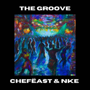 THE GROOVE (feat. NKE)