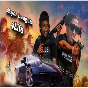 Major League 4life (Explicit)